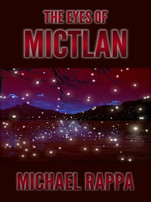 cover image of The Eyes of Mictlan